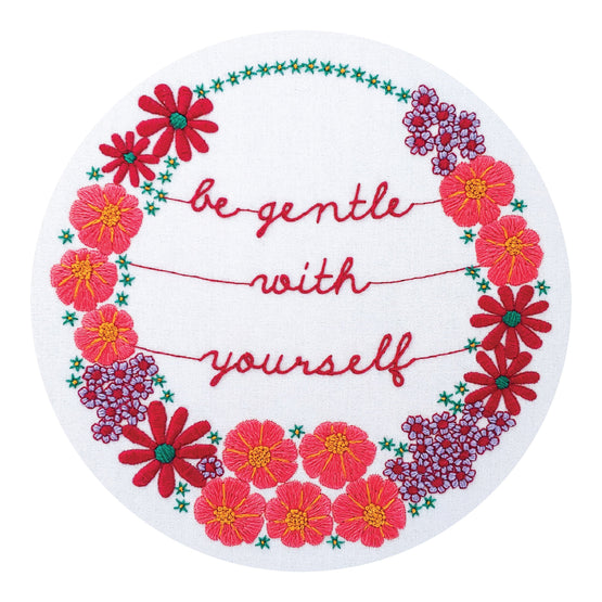 be gentle with yourself pre-printed fabric embroidery pattern