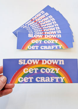 slow down, get cozy, get crafty sticker