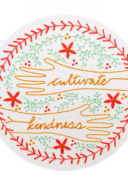 cultivate kindness pre-printed fabric embroidery pattern